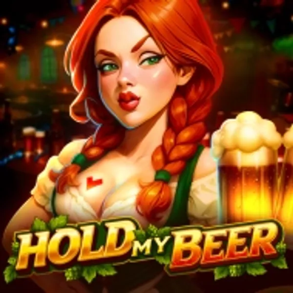 Hold My Beer